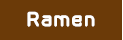 Ramen