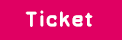 Ticket
