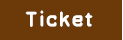 Ticket